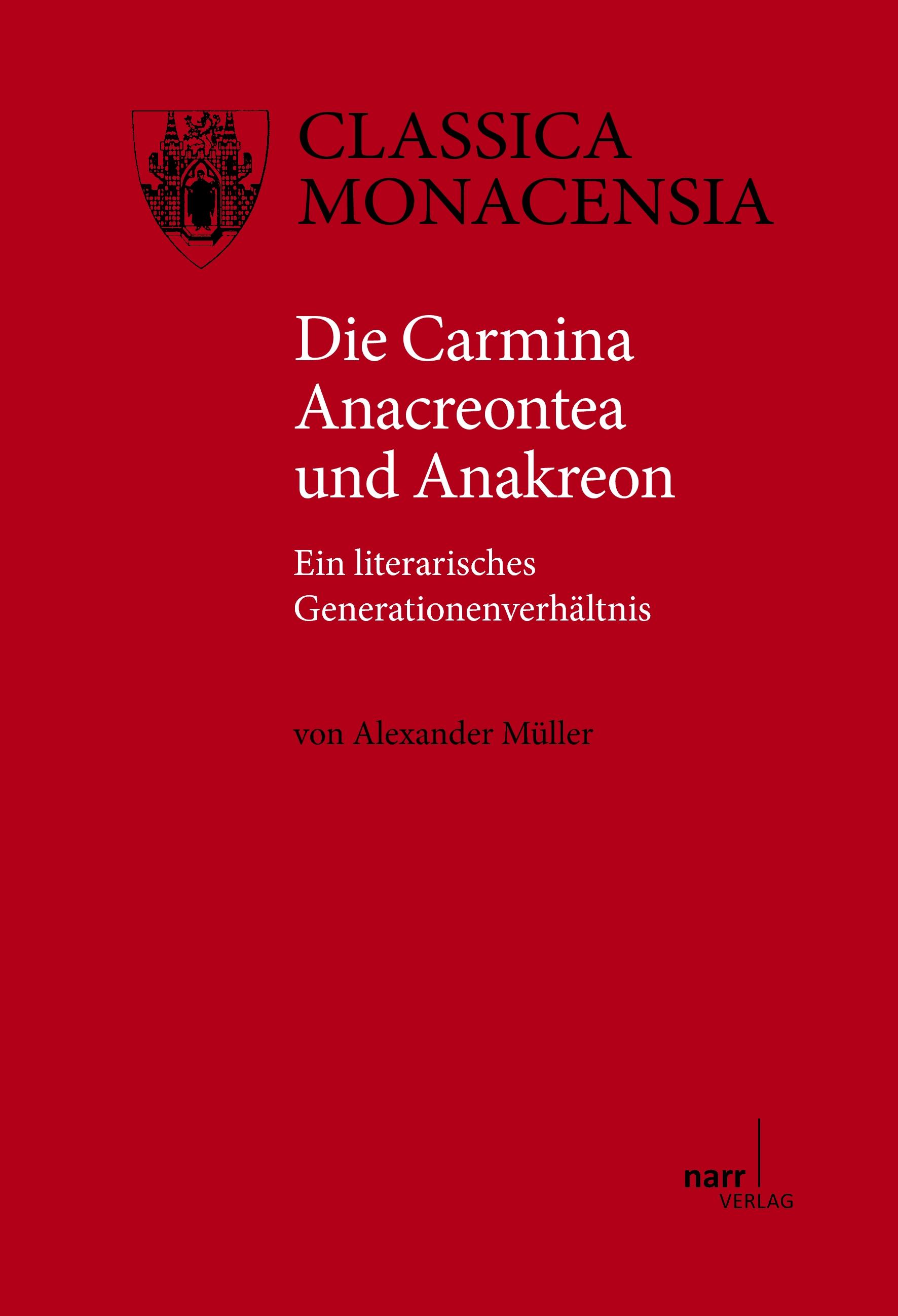 Vorderes Coverbild Die Carmina Anacreontea und Anakreon