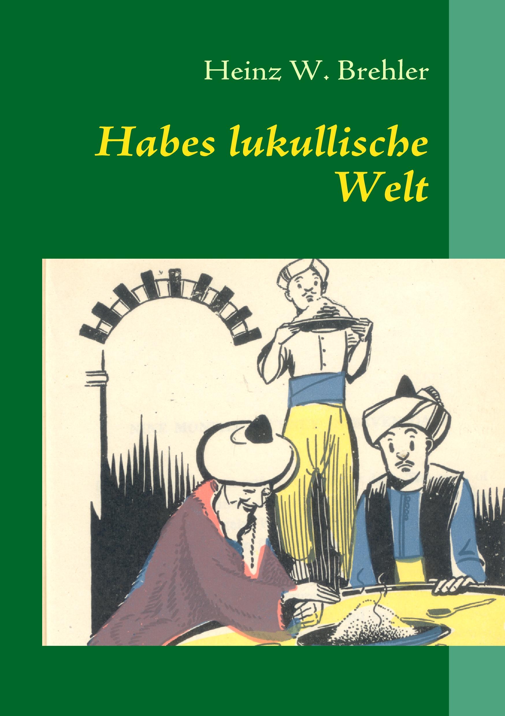 Vorderes Coverbild Habes lukullische Welt