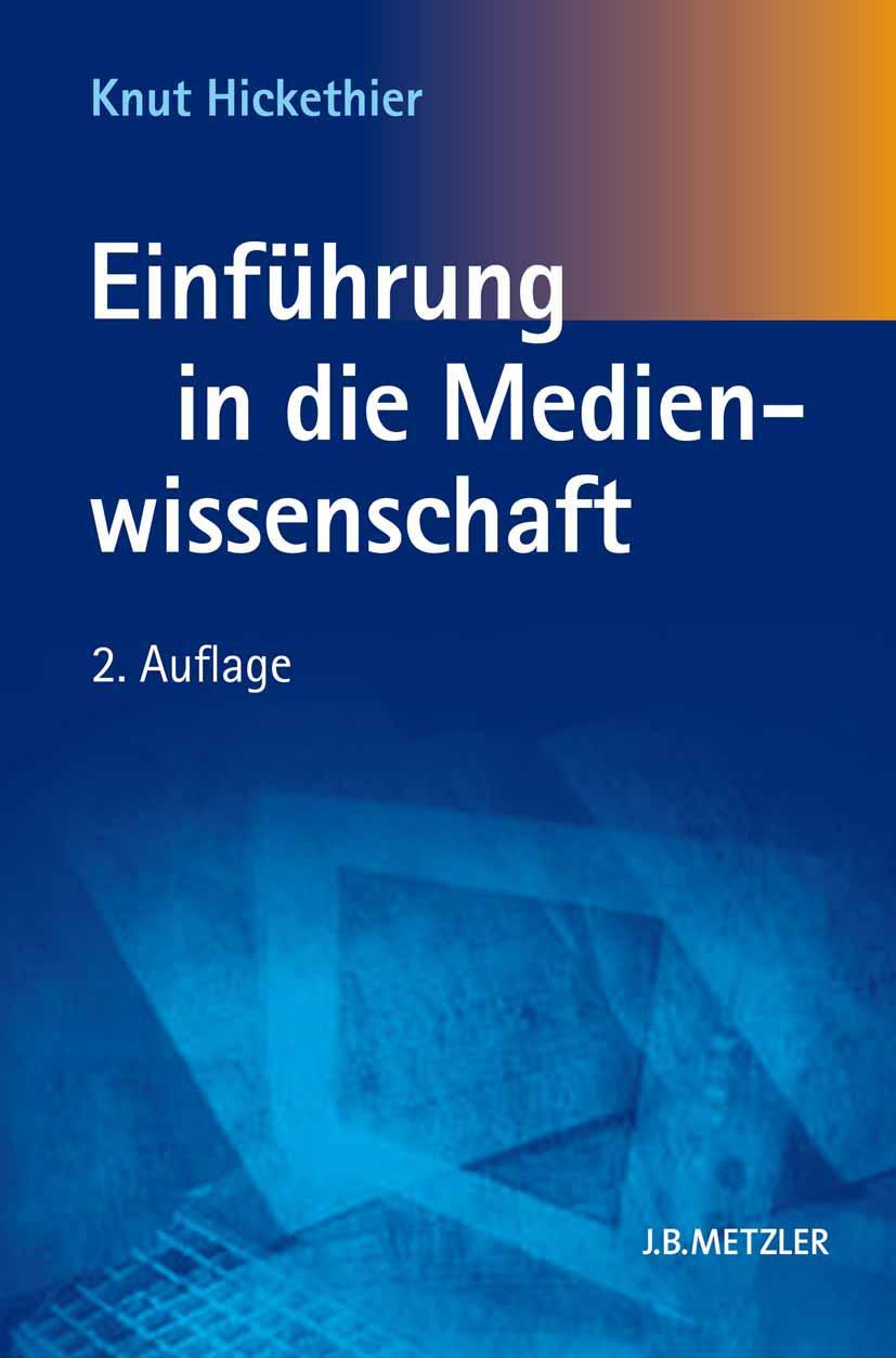 Vorderes Coverbild Einführung in die Medienwissenschaft