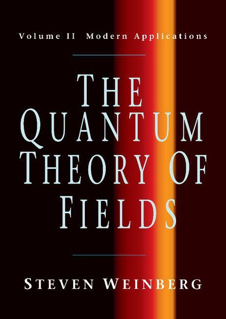 Vorderes Coverbild The Quantum Theory of Fields V2