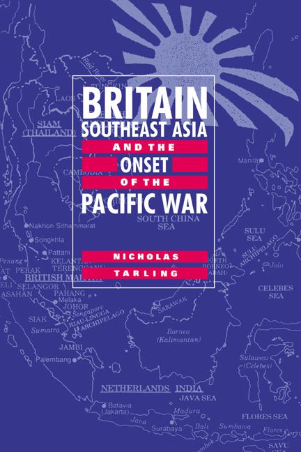 Vorderes Coverbild Britain, Southeast Asia and the Onset of the Pacific War