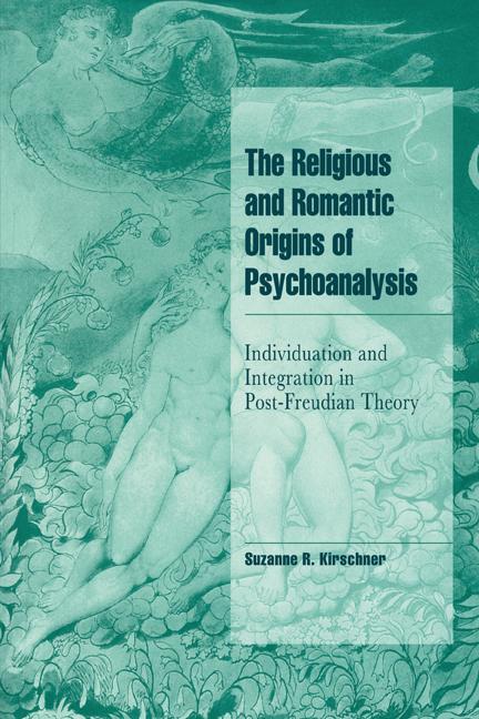 Vorderes Coverbild The Religious and Romantic Origins of Psychoanalysis