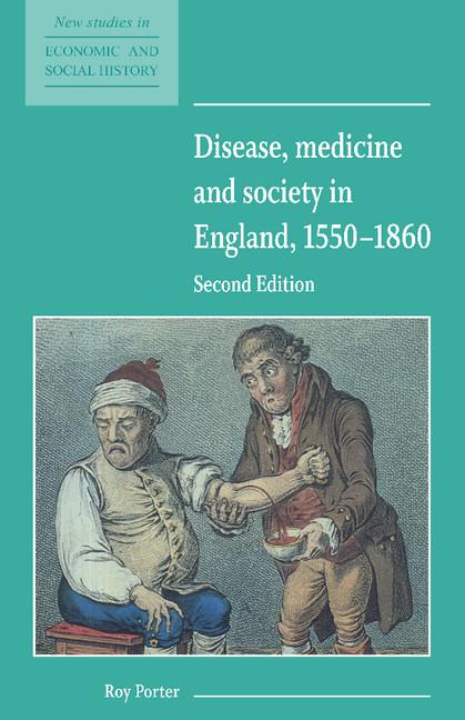 Vorderes Coverbild Disease, Medicine and Society in England, 1550 1860