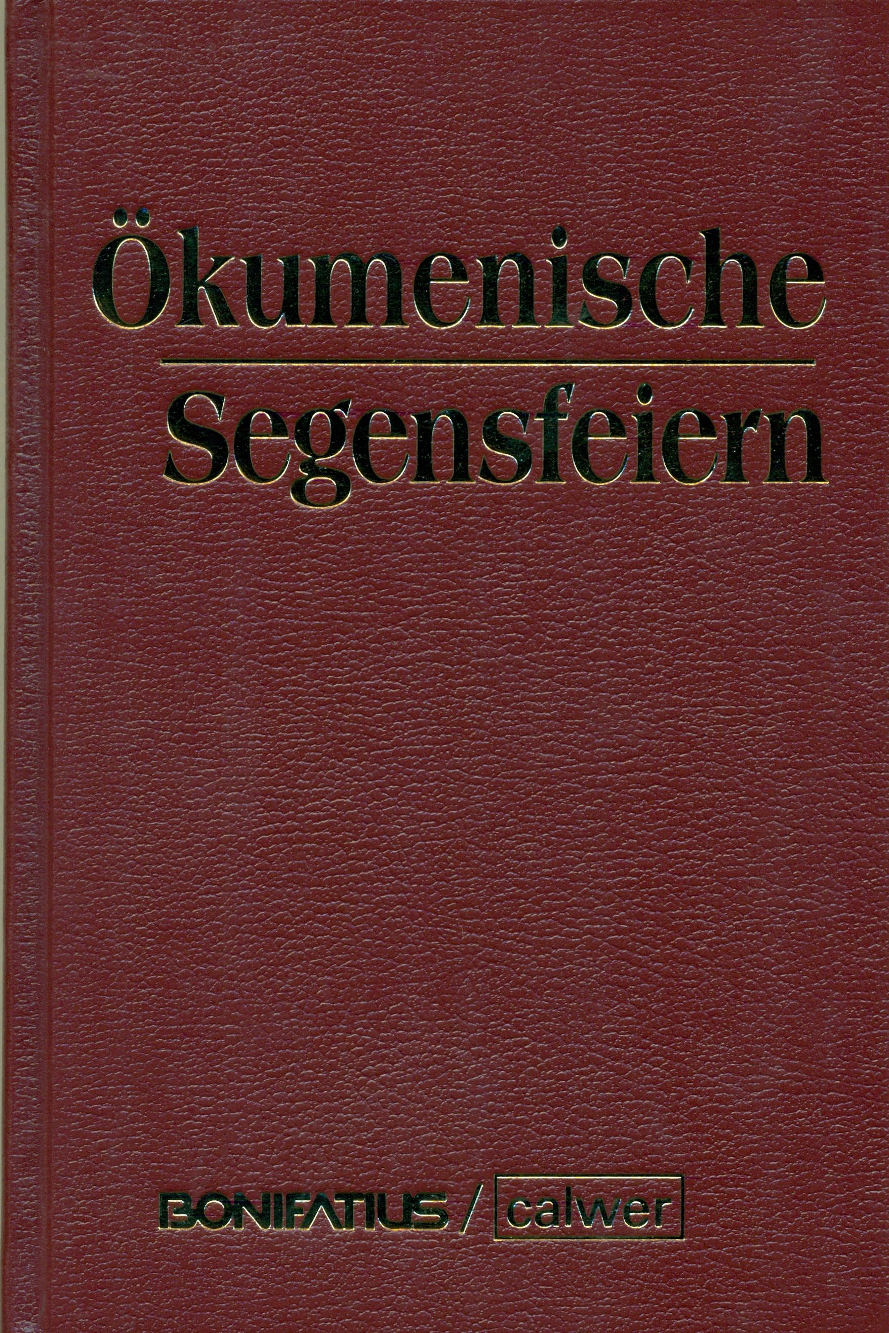 Vorderes Coverbild Ökumenische Segensfeiern