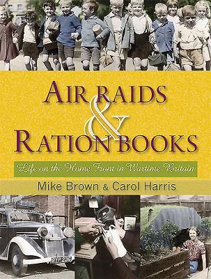 Vorderes Coverbild Air Raids & Ration Books