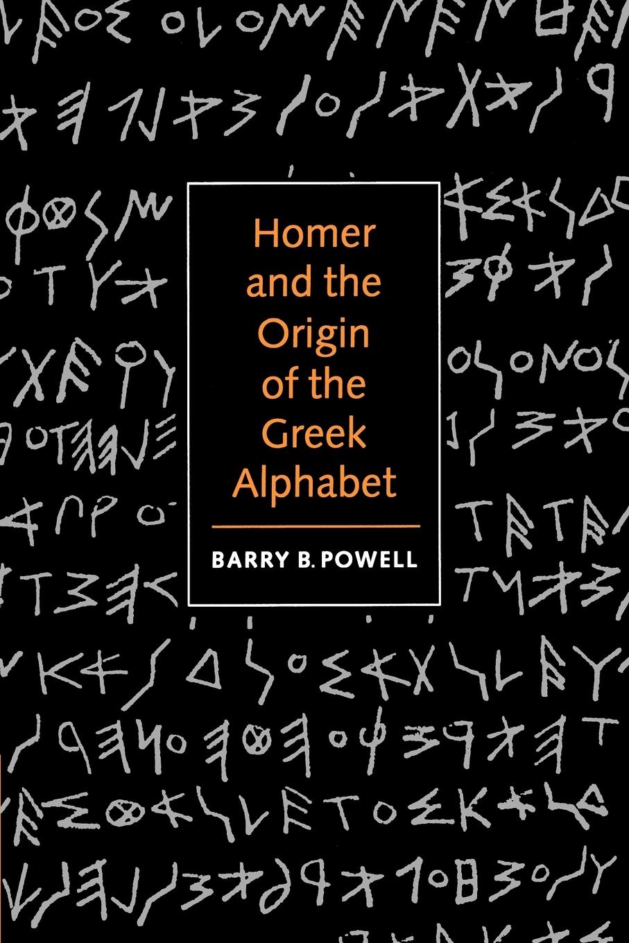 Vorderes Coverbild Homer and the Origin of the Greek Alphabet