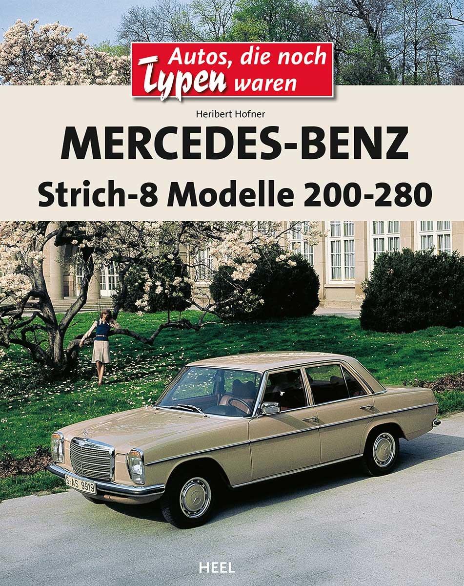 Vorderes Coverbild Mercedes-Benz Strich-8 Modelle 200 - 280 E