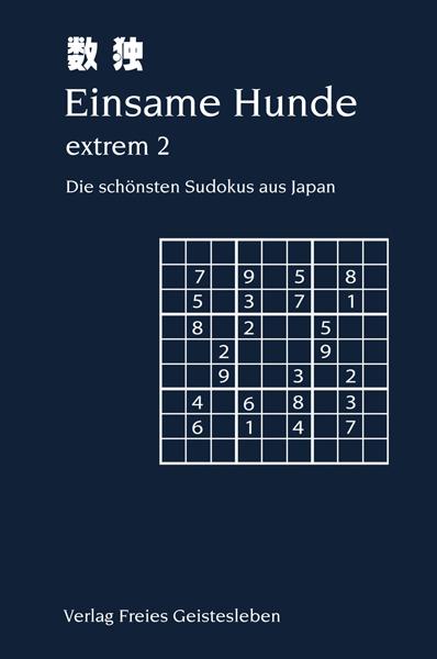 Vorderes Coverbild Einsame Hunde - extrem 2