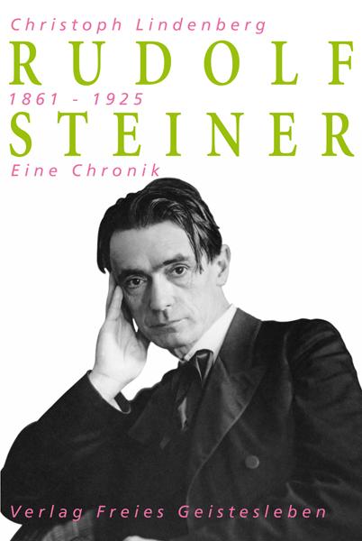 Vorderes Coverbild Rudolf Steiner - Eine Chronik