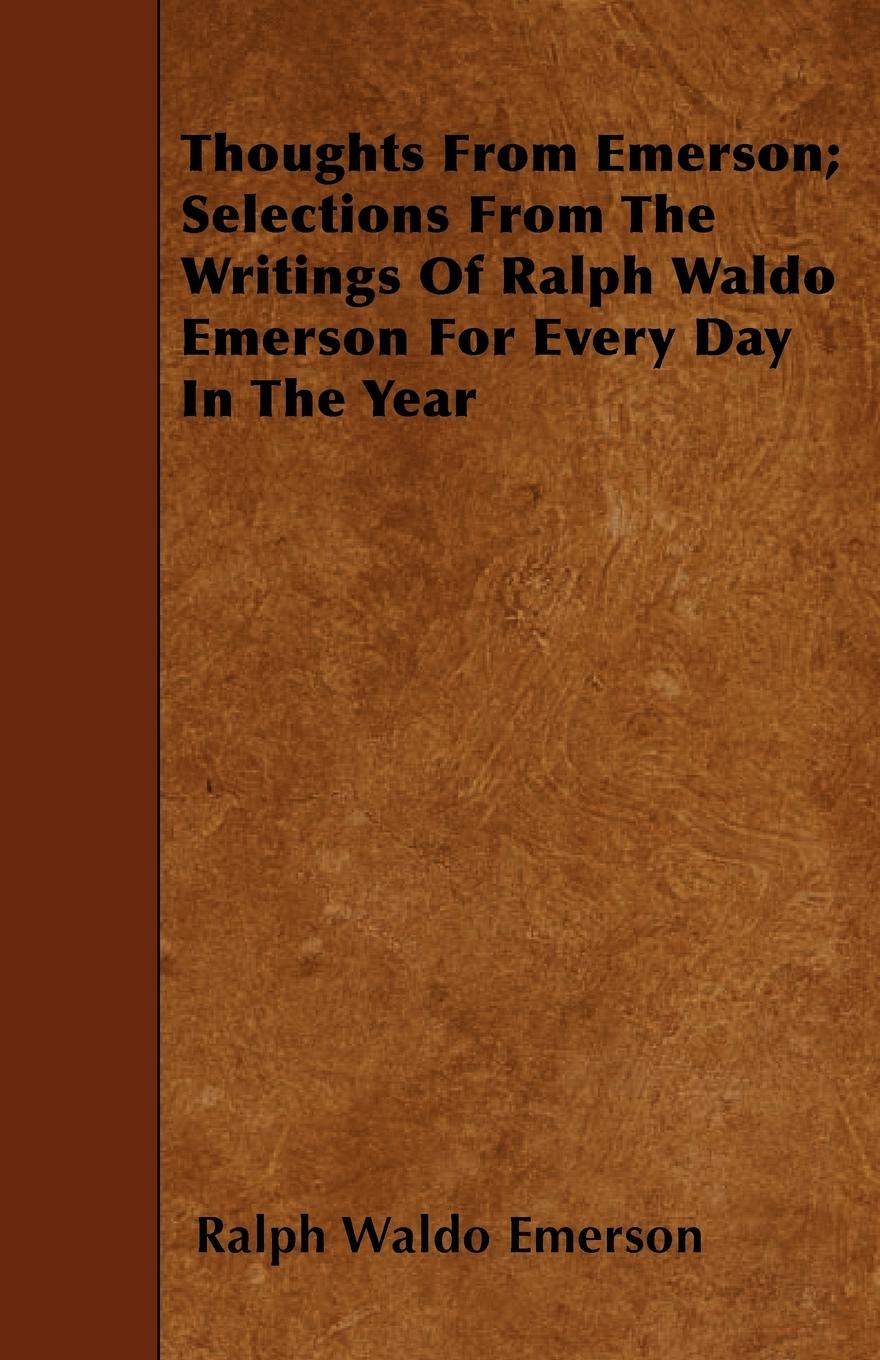 Vorderes Coverbild Thoughts from Emerson; Selections from the Writings of Ralph Waldo Emerson for Every Day in the Year