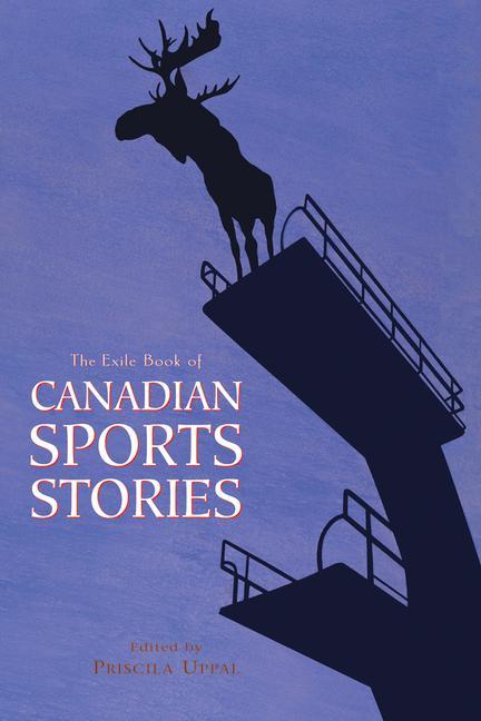 Vorderes Coverbild The Exile Book of Canadian Sports Stories