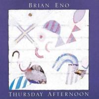 Vorderes Coverbild Thursday Afternoon (2005 Remastered)