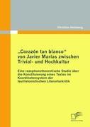 Vorderes Coverbild "Corazón tan blanco" von Javier Marías zwischen Trivial- und Hochkultur