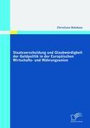 Vorderes Coverbild Staatsverschuldung und Glaubwürdigkeit der Geldpolitik in der Europäischen Wirtschafts- und Währungsunion