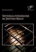 Vorderes Coverbild Unterhaltungsmusik im Dritten Reich