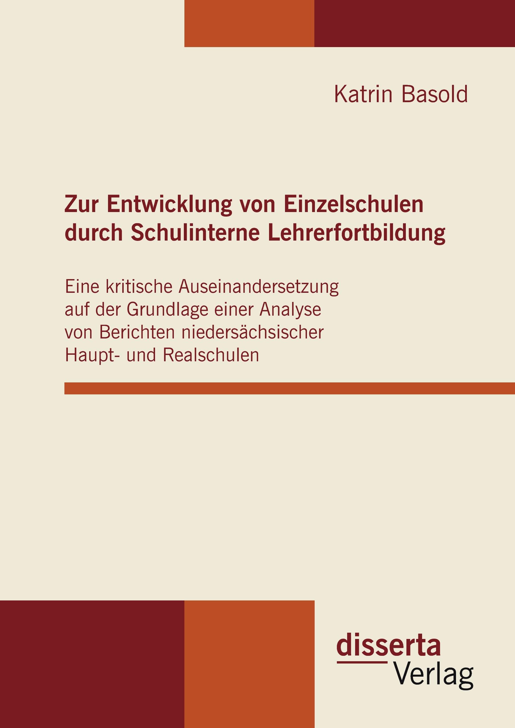 Vorderes Coverbild Zur Entwicklung von Einzelschulen durch Schulinterne Lehrerfortbildung
