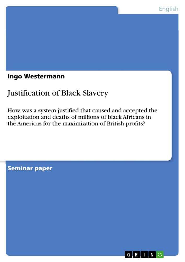 Vorderes Coverbild Justification of Black Slavery