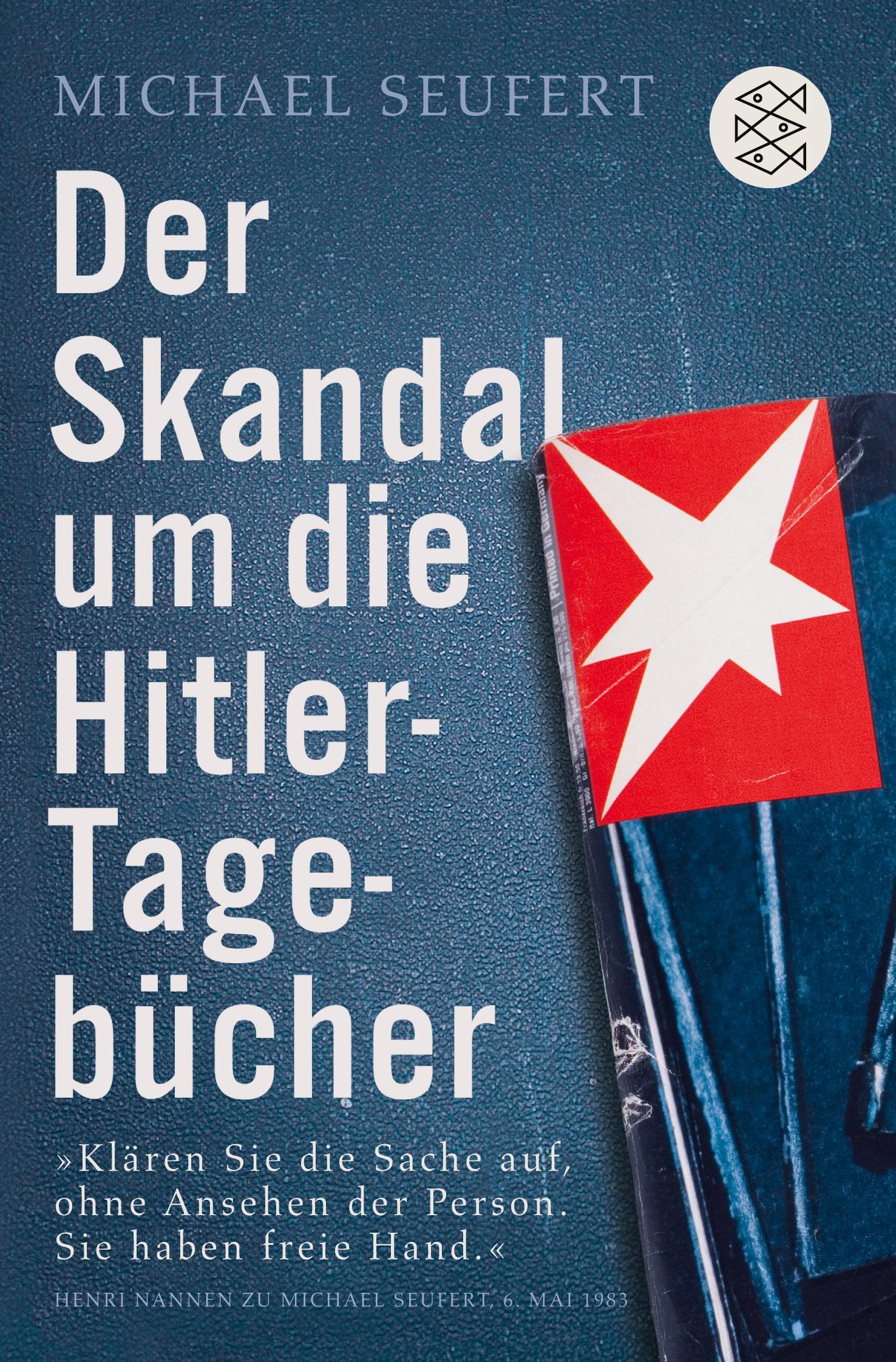 Vorderes Coverbild Der Skandal um die Hitler-Tagebücher
