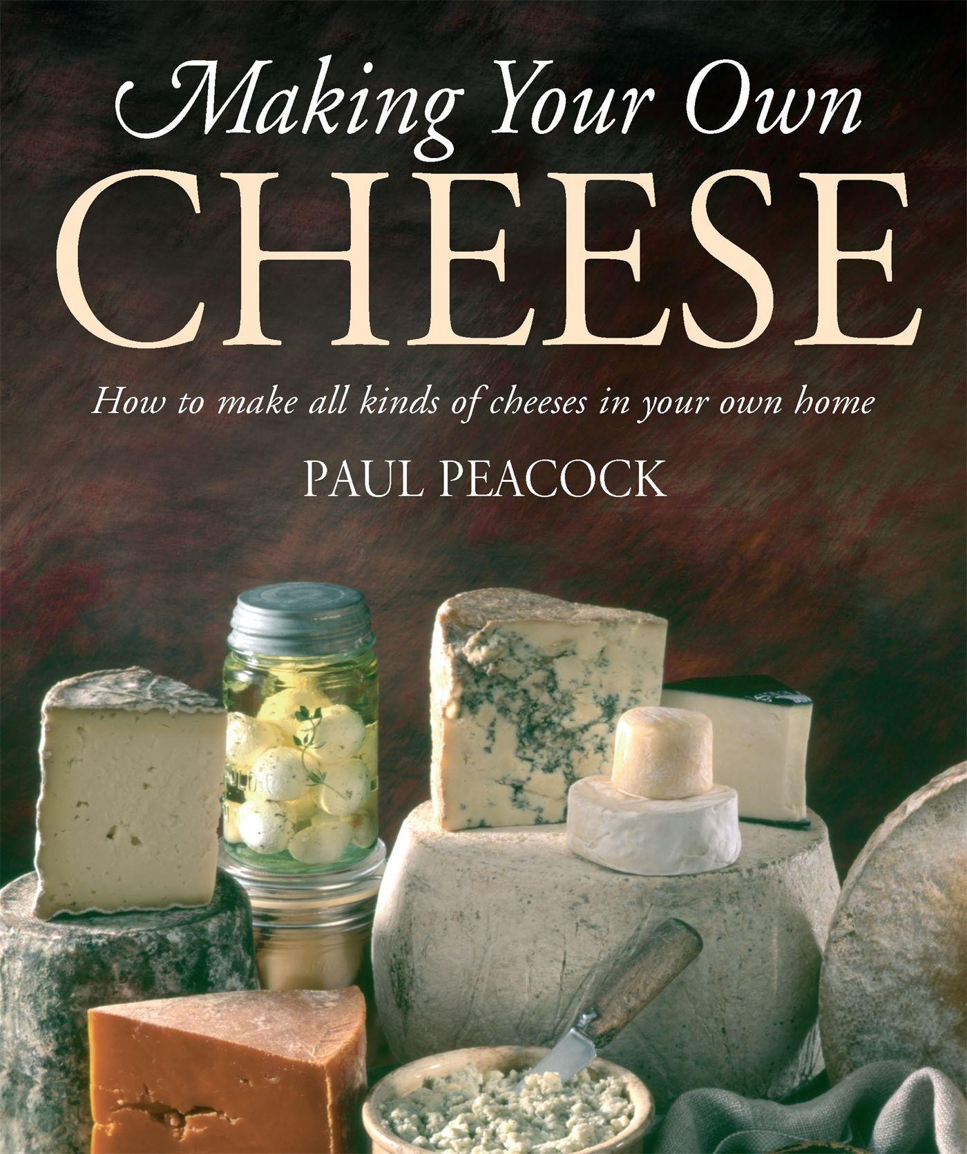 Vorderes Coverbild Making Your Own Cheese