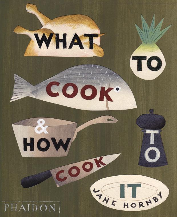 Vorderes Coverbild What to Cook and How to Cook It