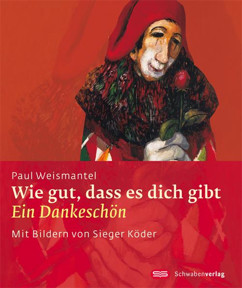 Vorderes Coverbild Wie gut, dass es dich gibt