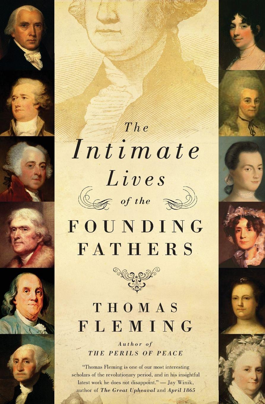 Vorderes Coverbild Intimate Lives of the Founding Fathers, The