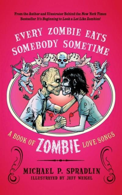 Vorderes Coverbild Every Zombie Eats Somebody Sometime