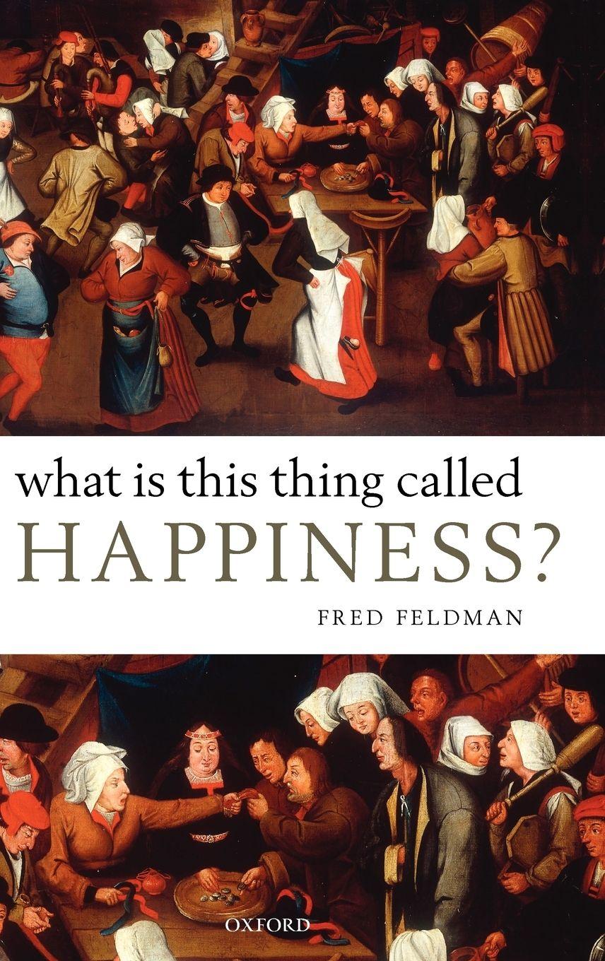 Vorderes Coverbild What Is This Thing Called Happiness?