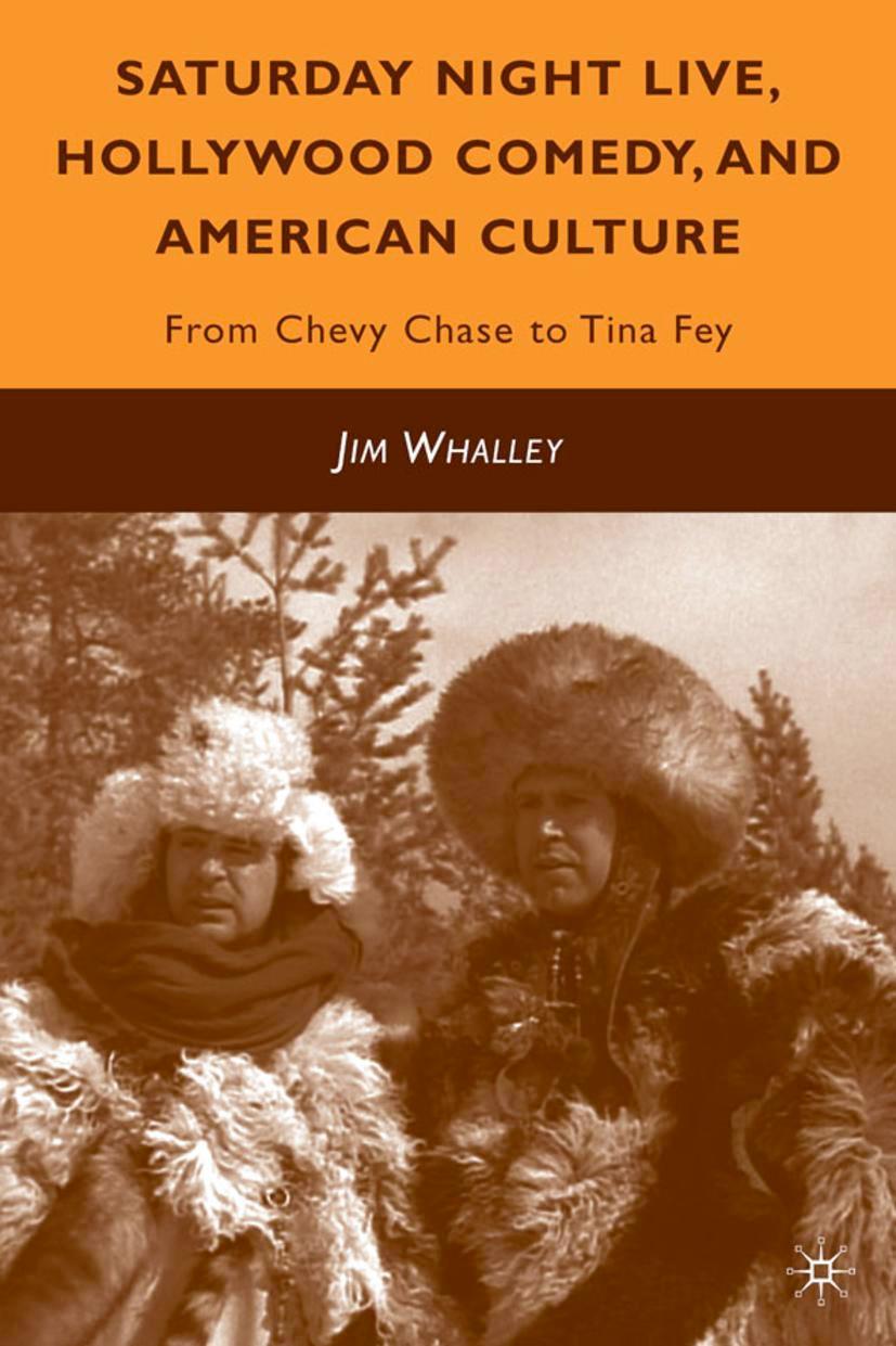 Vorderes Coverbild Saturday Night Live, Hollywood Comedy, and American Culture