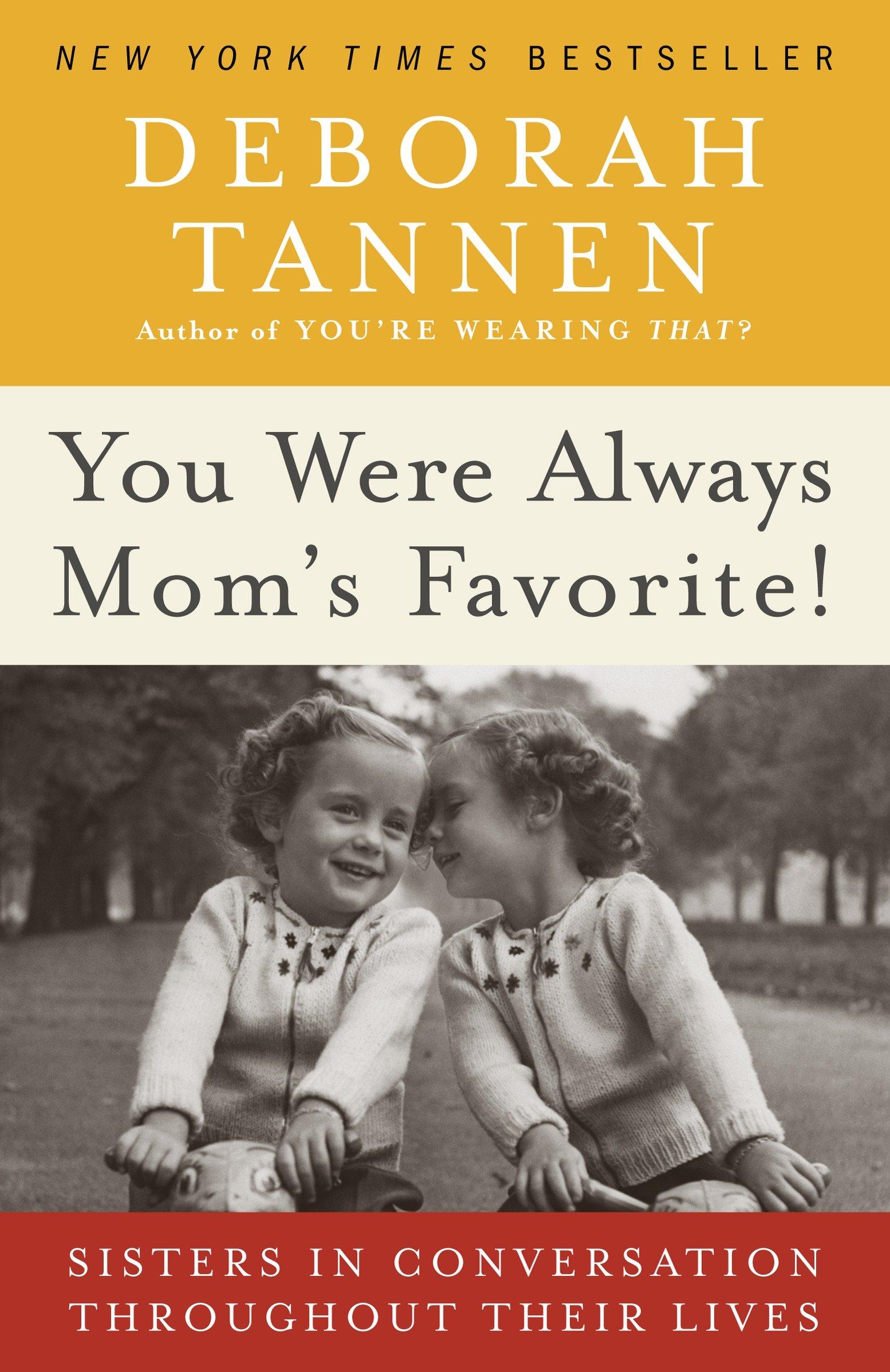 Vorderes Coverbild You Were Always Mom's Favorite!