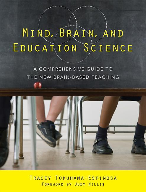 Vorderes Coverbild Mind, Brain, and Education Science: A Comprehensive Guide to the New Brain-Based Teaching