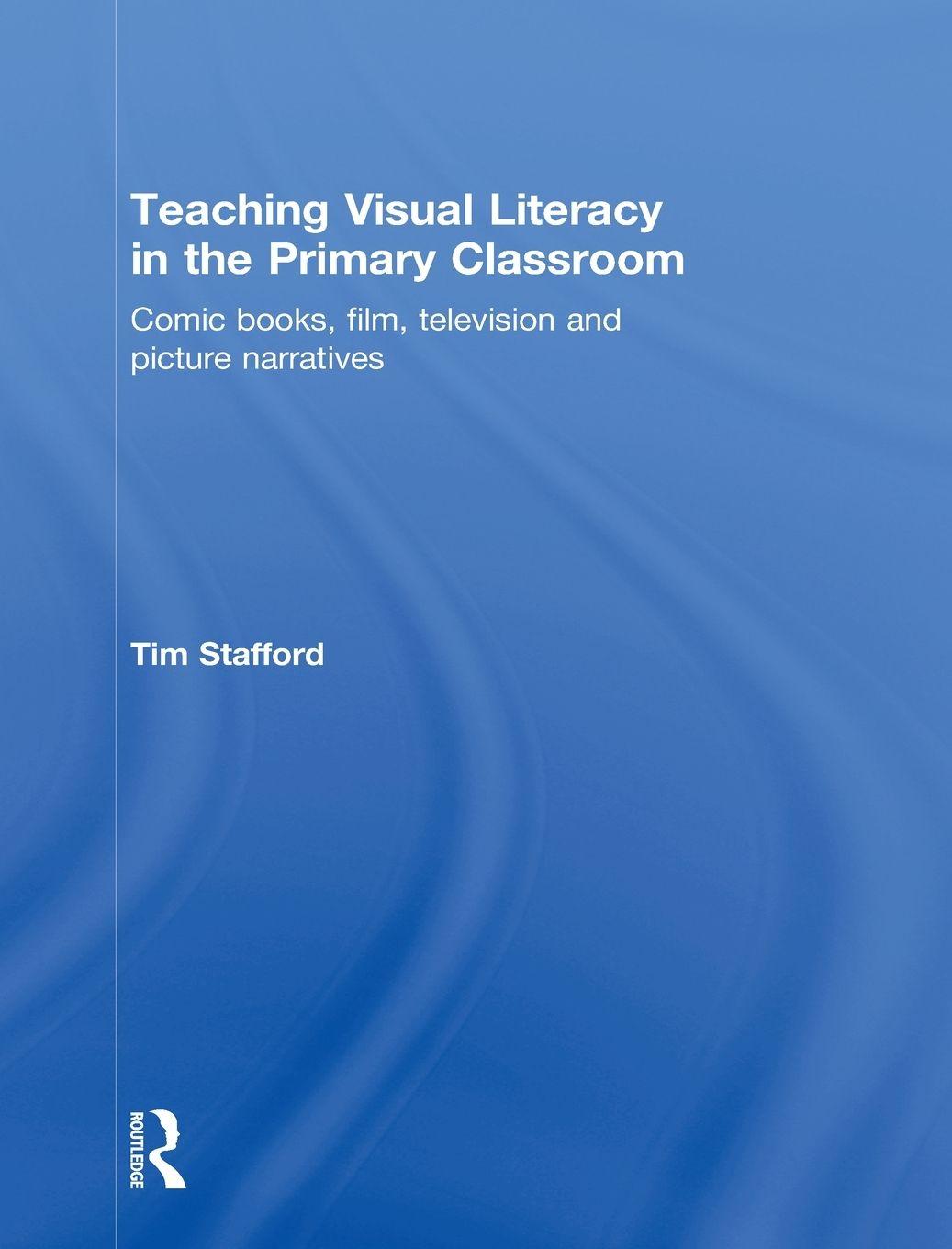 Vorderes Coverbild Teaching Visual Literacy in the Primary Classroom