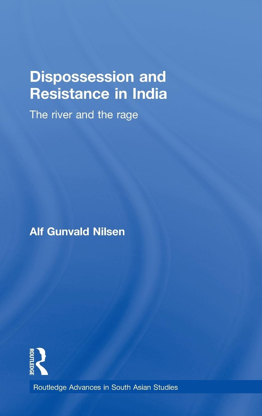 Vorderes Coverbild Dispossession and Resistance in India