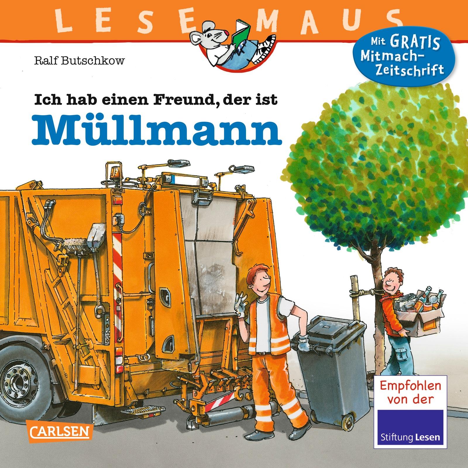 Vorderes Coverbild LESEMAUS 106: Ich hab einen Freund, der ist Müllmann