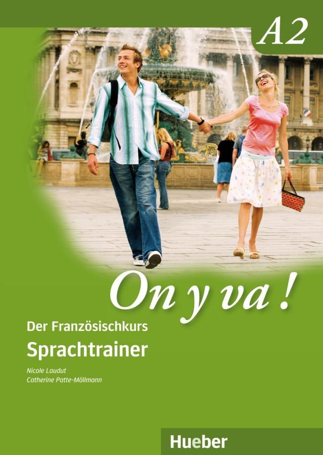 Vorderes Coverbild On y va ! A2. Sprachtrainer