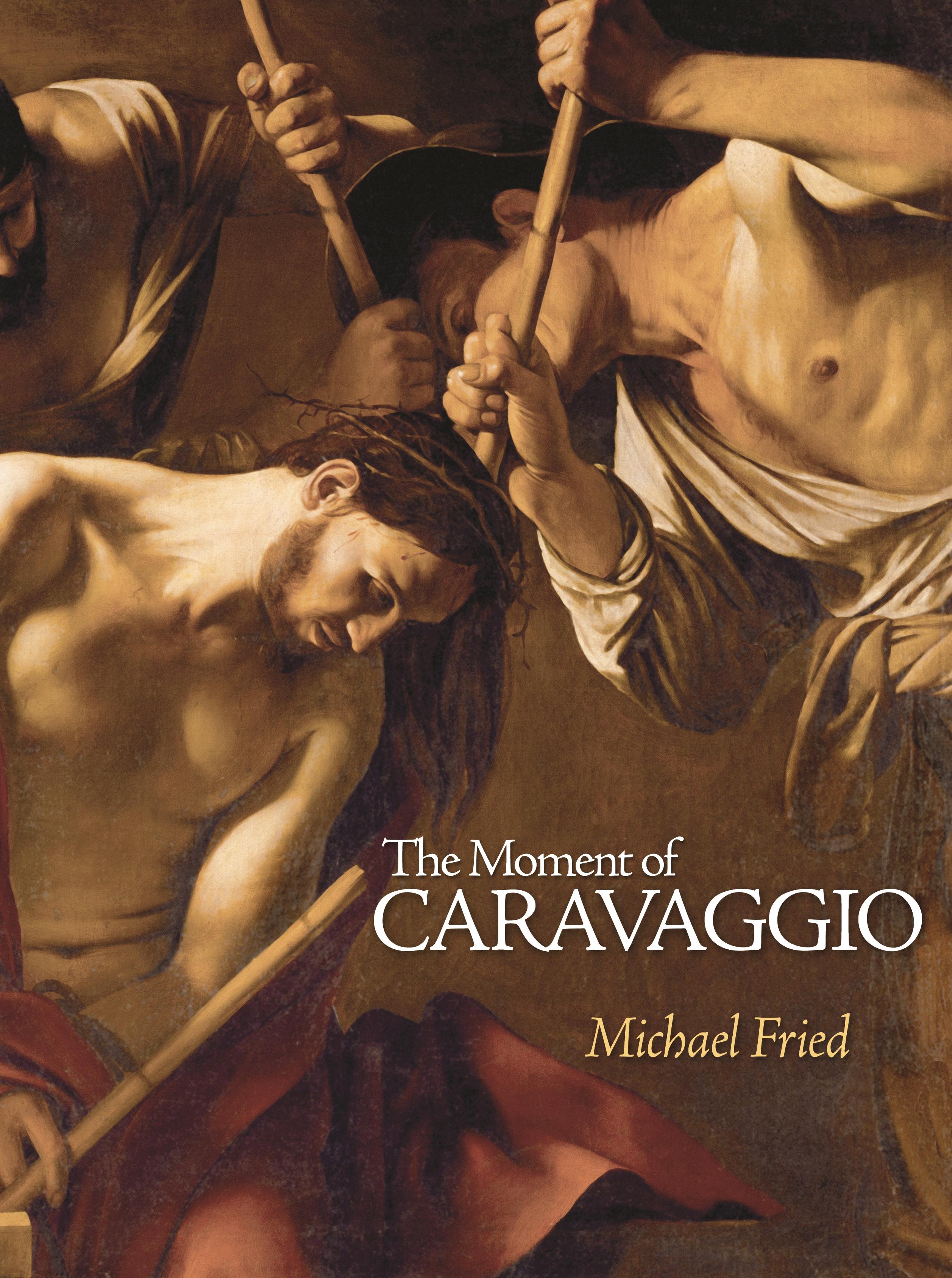 Vorderes Coverbild The Moment of Caravaggio