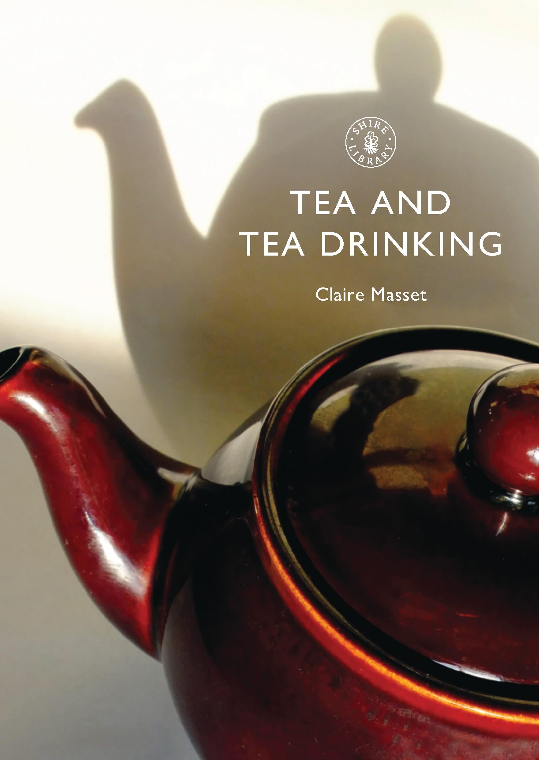 Vorderes Coverbild Tea and Tea Drinking