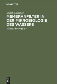 Vorderes Coverbild Membranfilter in der Mikrobiologie des Wassers