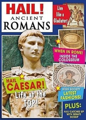 Vorderes Coverbild Hail! Ancient Romans