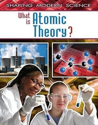 Vorderes Coverbild What Is Atomic Theory?