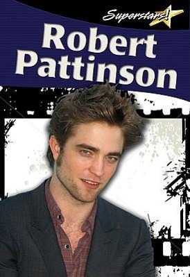 Vorderes Coverbild Robert Pattinson