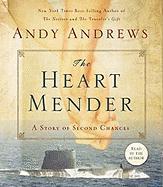 Vorderes Coverbild The Heart Mender: A Story of Second Chances
