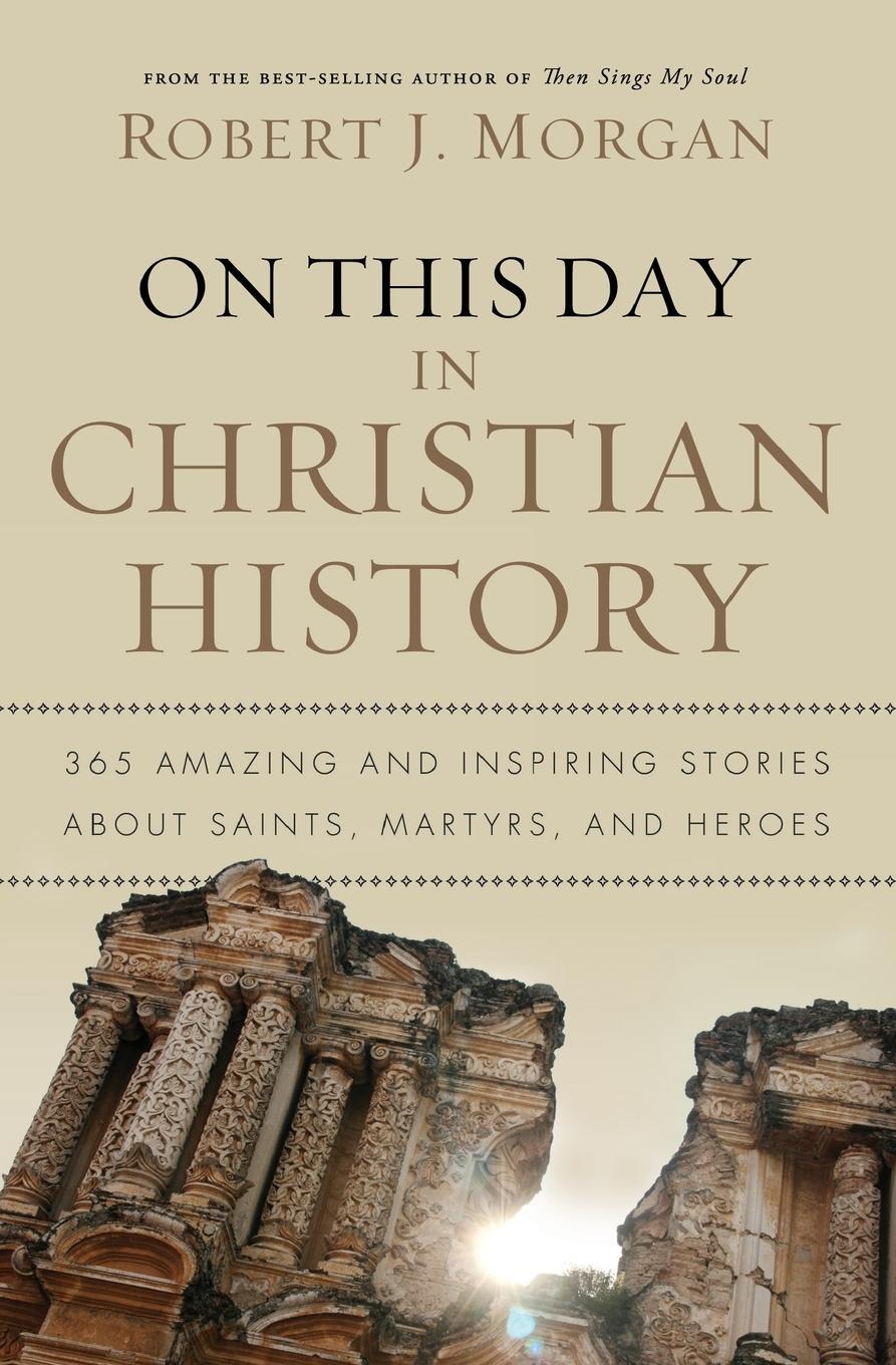 Vorderes Coverbild On This Day in Christian History