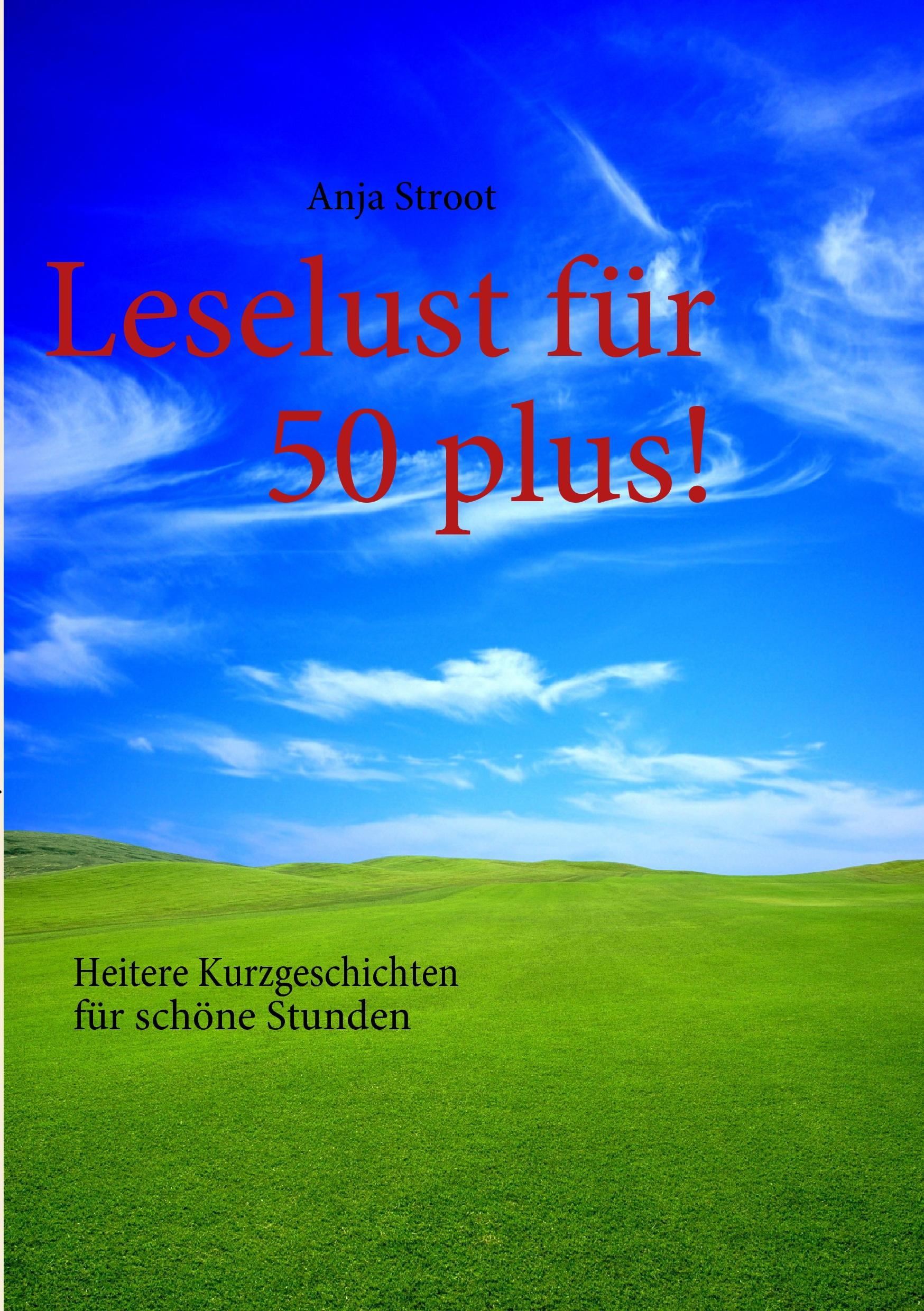 Vorderes Coverbild Leselust für 50 plus!
