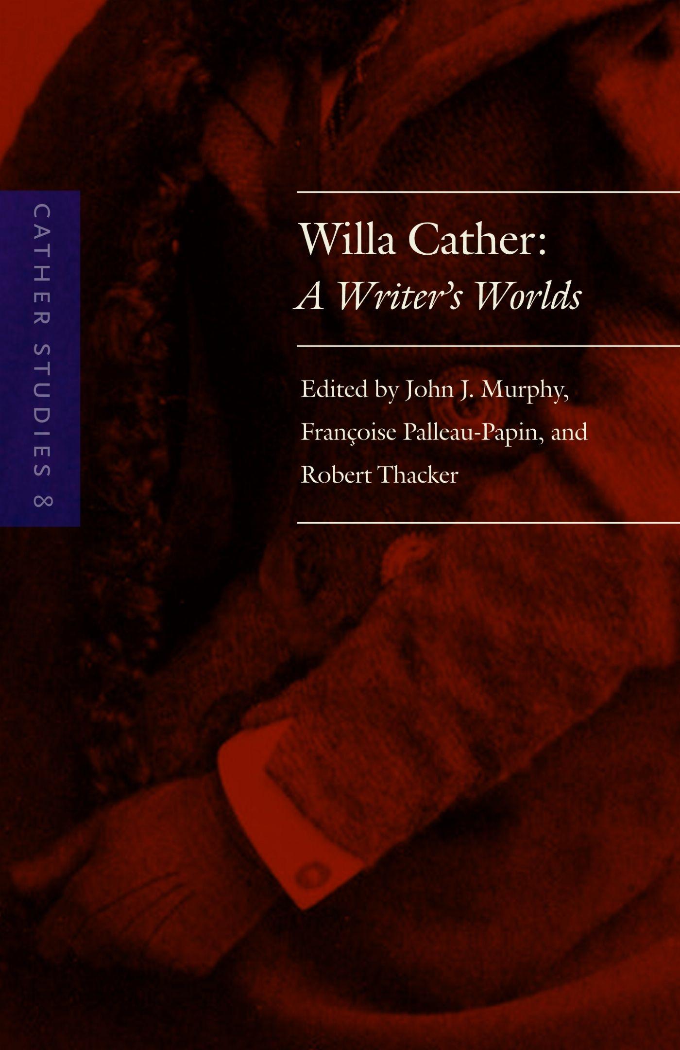 Vorderes Coverbild Cather Studies, Volume 8