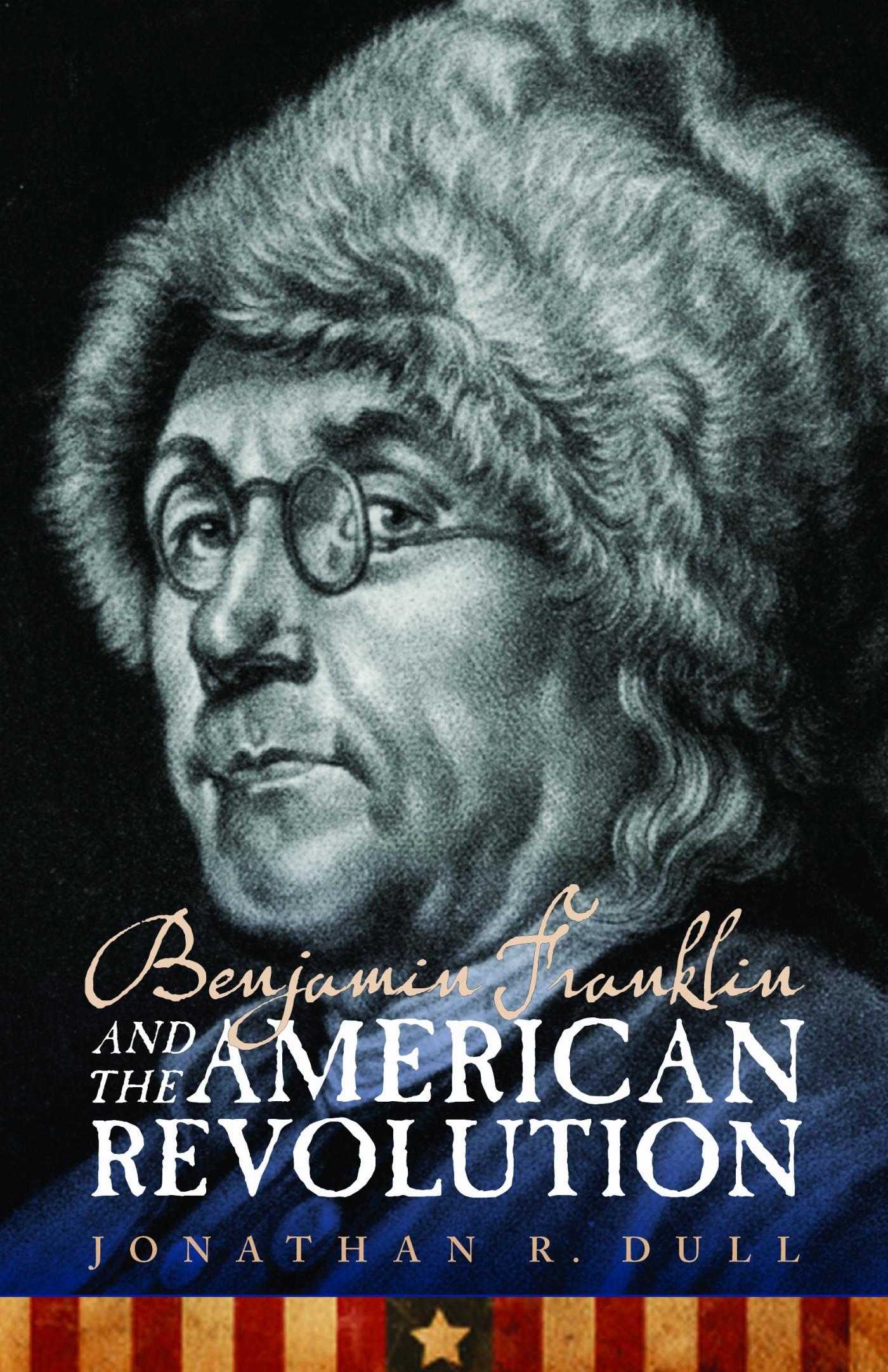 Vorderes Coverbild Benjamin Franklin and the American Revolution