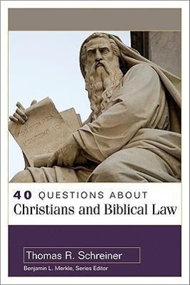 Vorderes Coverbild 40 Questions about Christians and Biblical Law