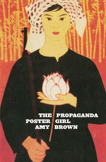 Vorderes Coverbild The Propaganda Poster Girl
