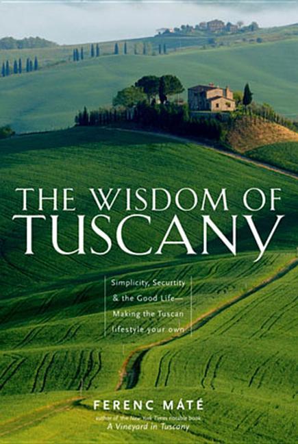 Vorderes Coverbild The Wisdom of Tuscany