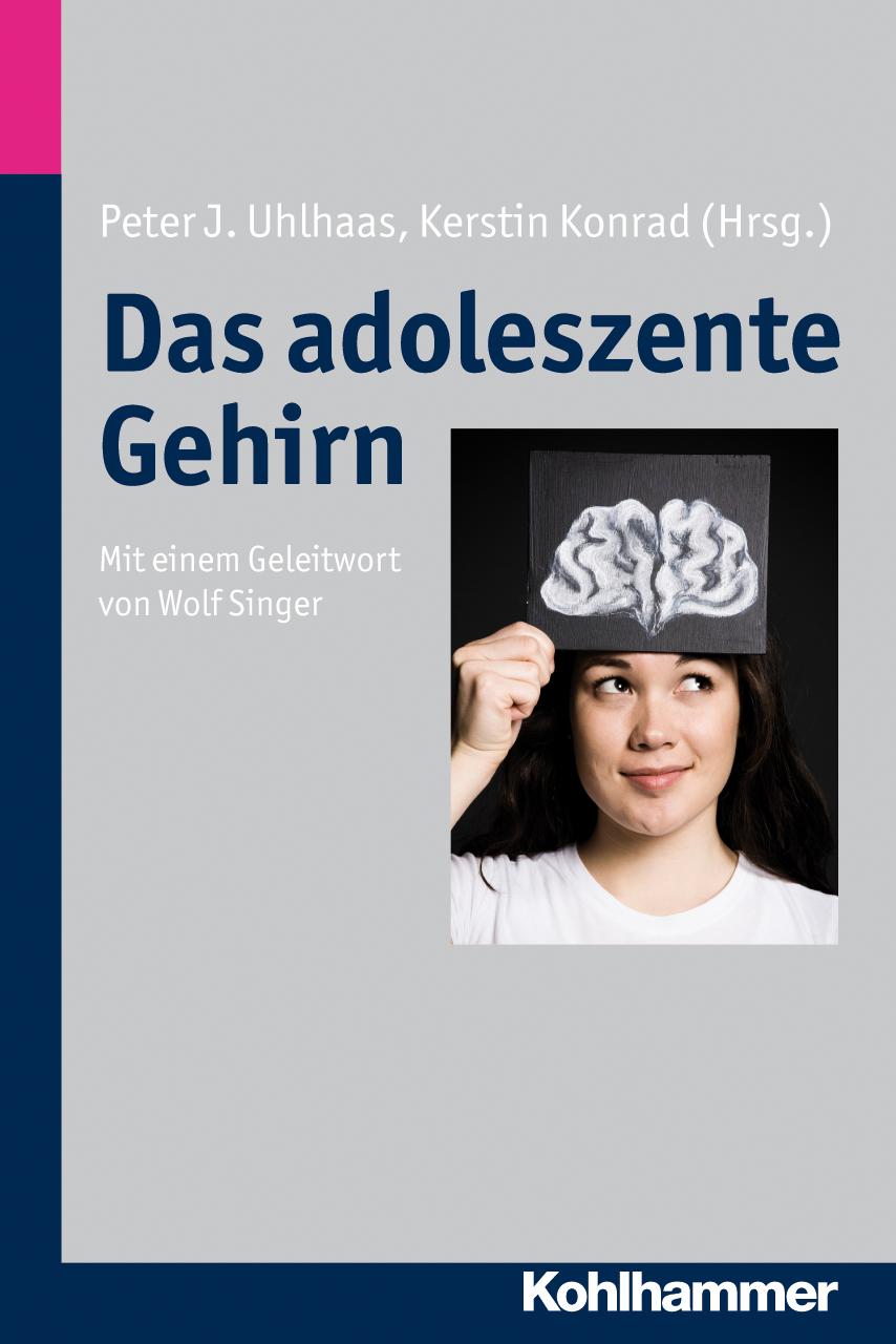 Vorderes Coverbild Das adoleszente Gehirn